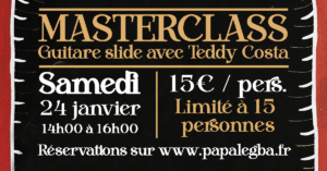 Teddy Costa, the french Blues Player en masterclass le 24 janvier 2026 au studio PAPA LEGBA RECORDS