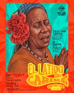 El Latido Del caribe // Darlina Saenz + Cayeye + El Chente @ PAPA LEGBA RECORDS